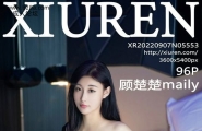 XiuRen秀人网 Vol.5553 顾楚楚maily 完整版无水印写真